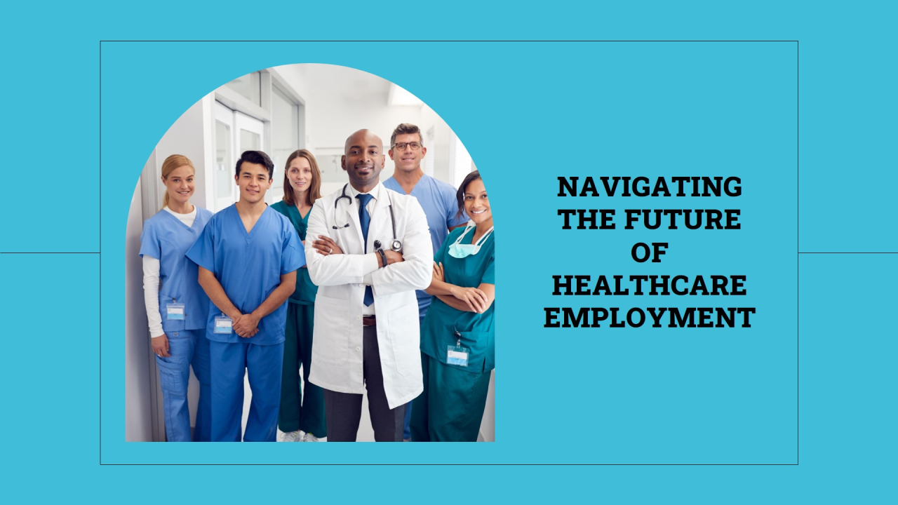 Healthcare: An Emerging Career Option for Job Seekers